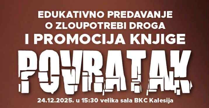 Edukativno predavanje o zloupotrebi droga i promocija knjige „Povratak“ u BKC-u Kalesija